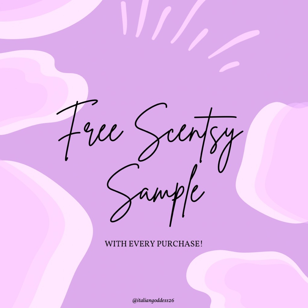 free Scentsy sample with every purchase!